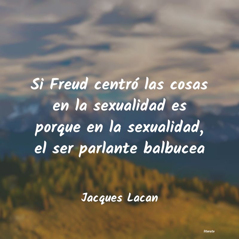 Frases de Jacques Lacan