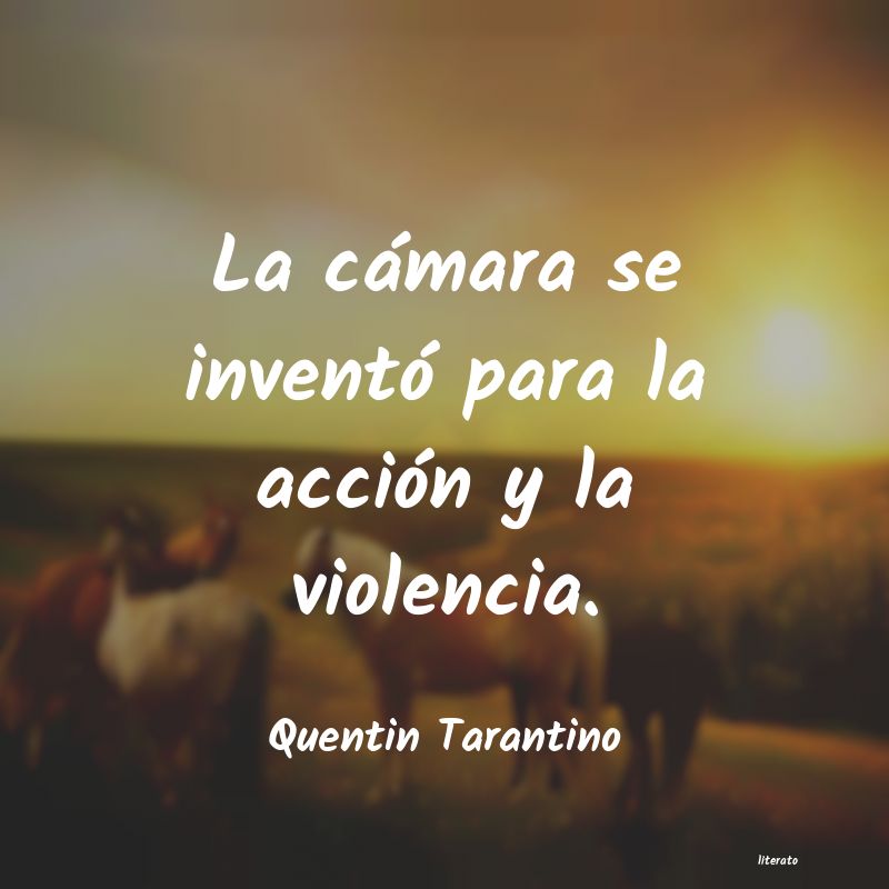 Frases de Quentin Tarantino