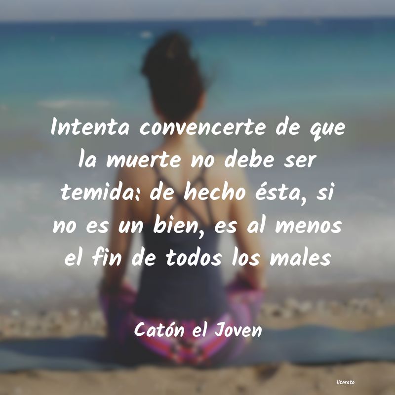 Frases de Catón el Joven