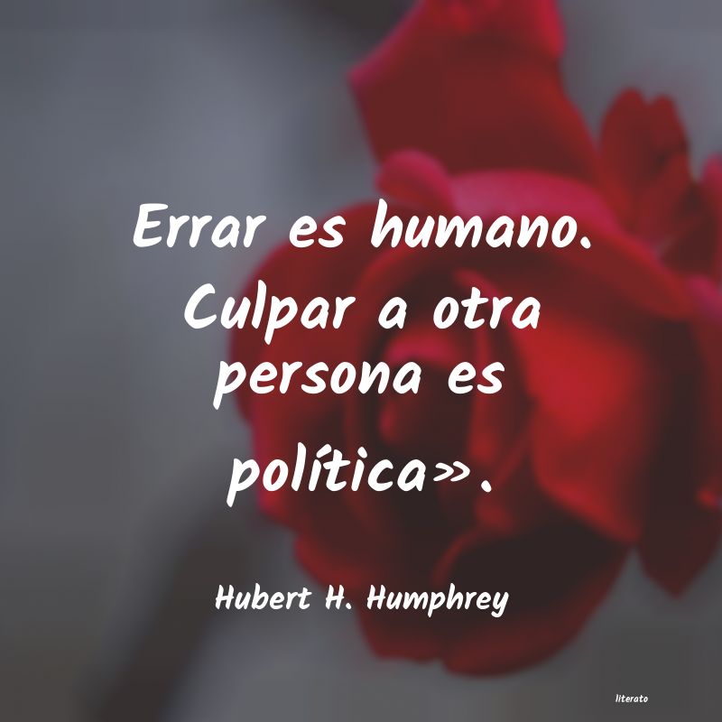 Frases de Hubert H. Humphrey