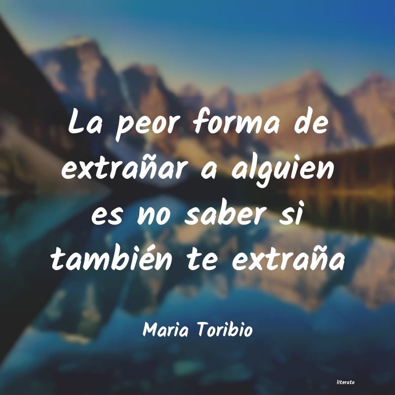 frases de Maria Toribio