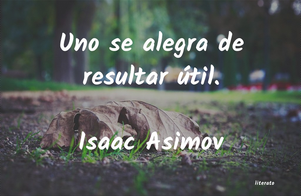 ser util