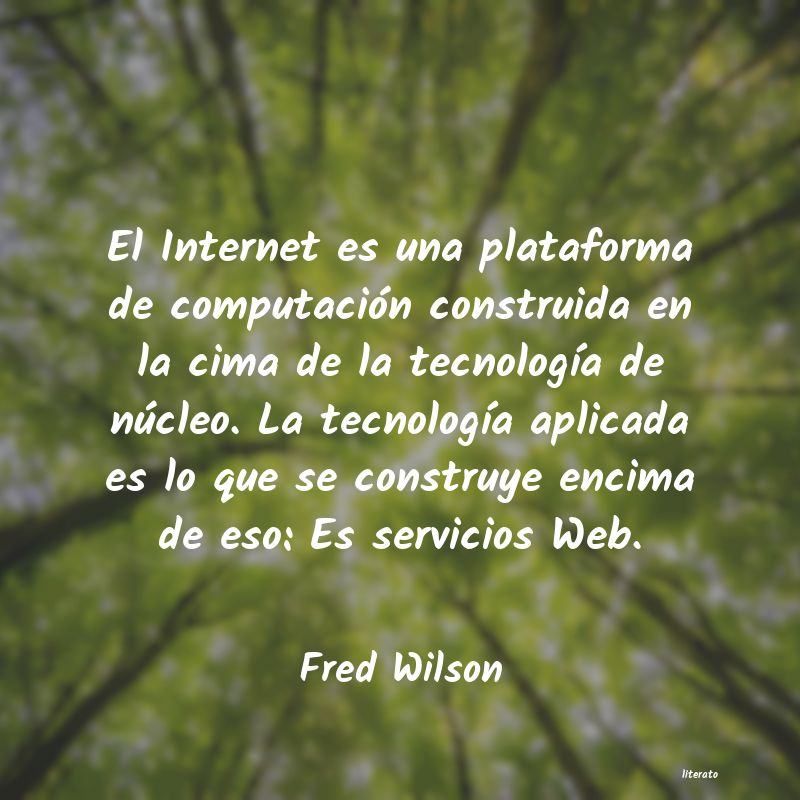 Frases de Fred Wilson