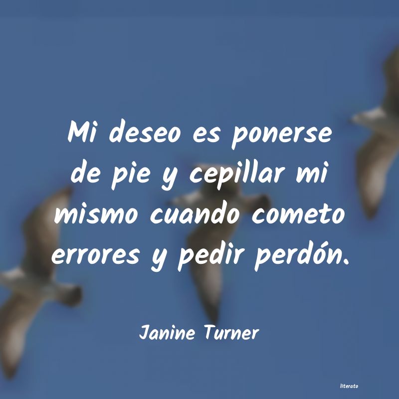 frases de Janine Turner