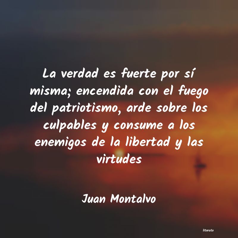 frases de Juan Montalvo