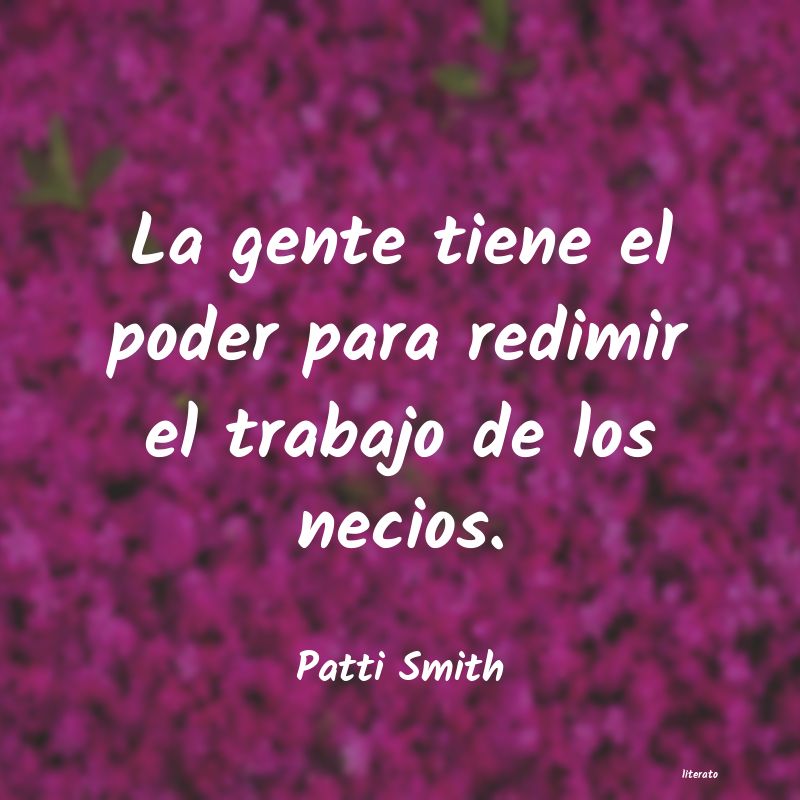 Frases de Patti Smith