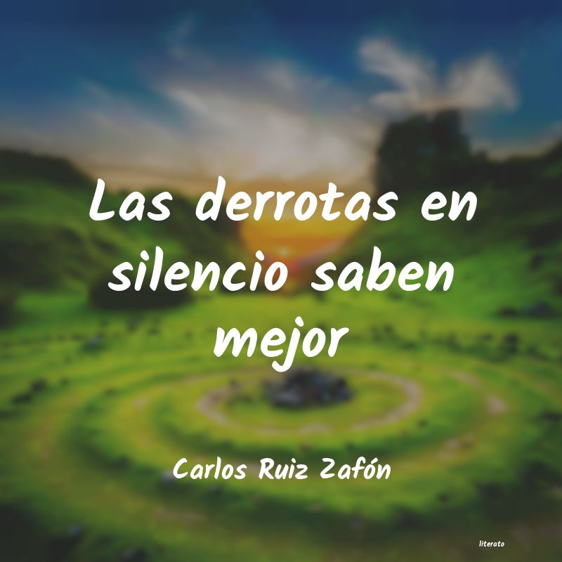 frases de Carlos Ruiz Zafón