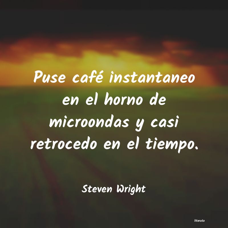 Frases de Steven Wright