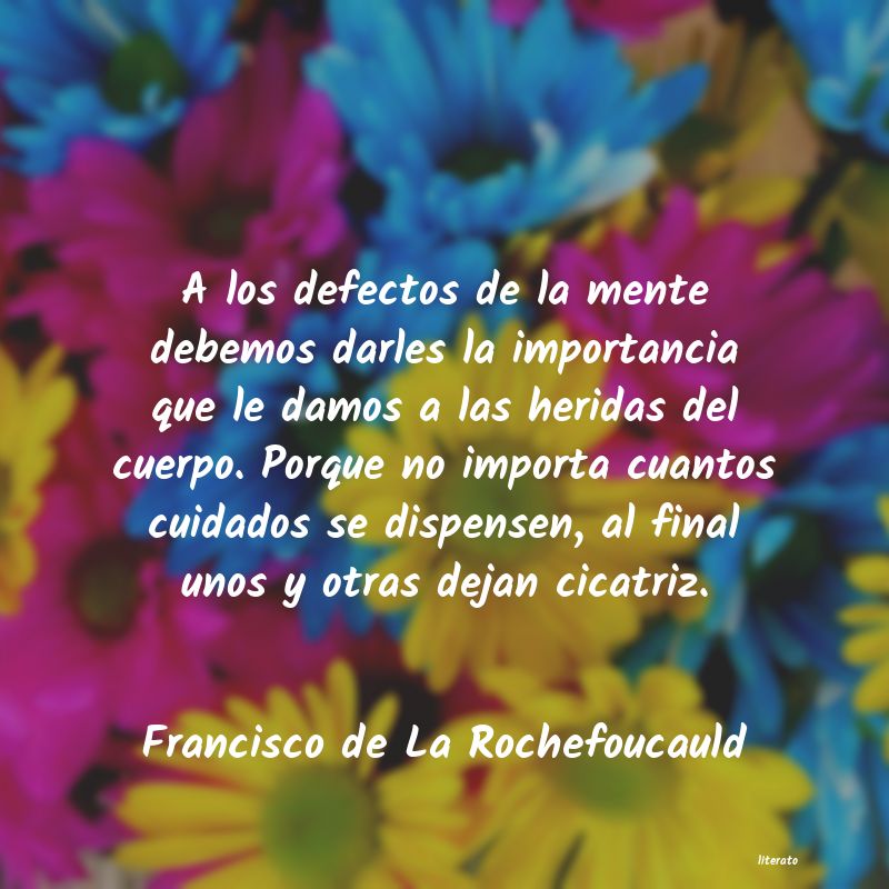 Frases de Francisco de La Rochefoucauld