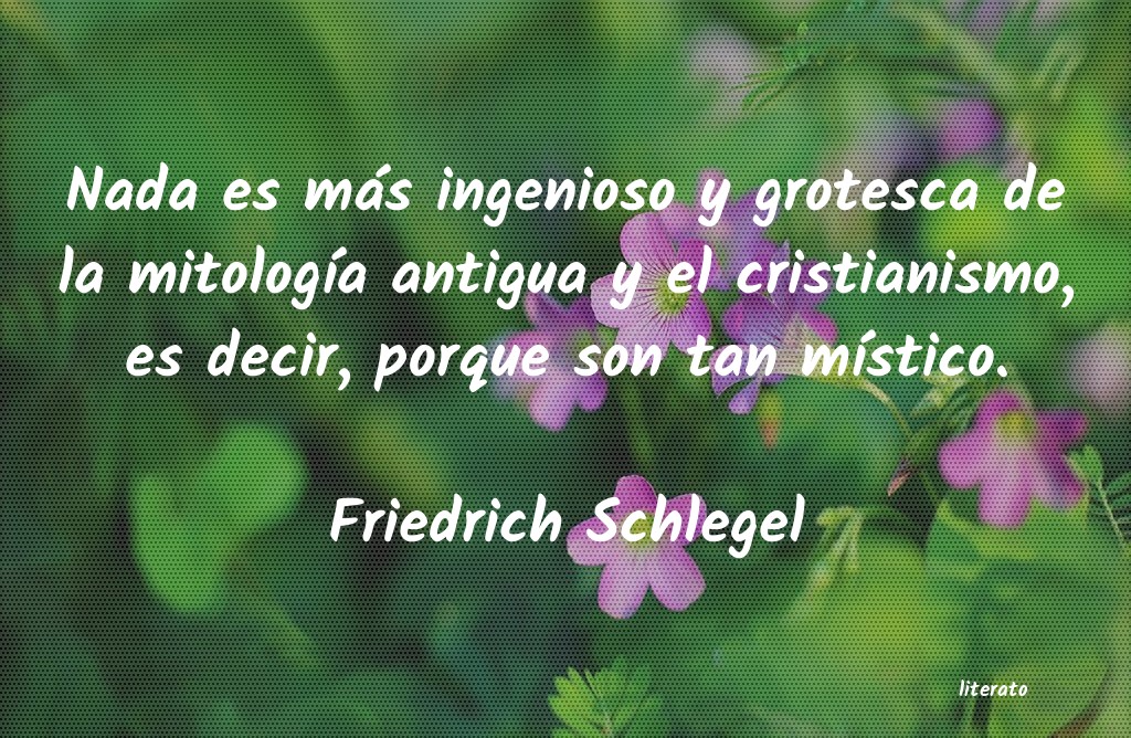 Frases de Friedrich Schlegel