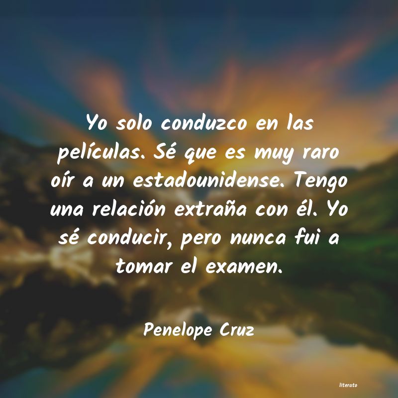 Frases de Penelope Cruz