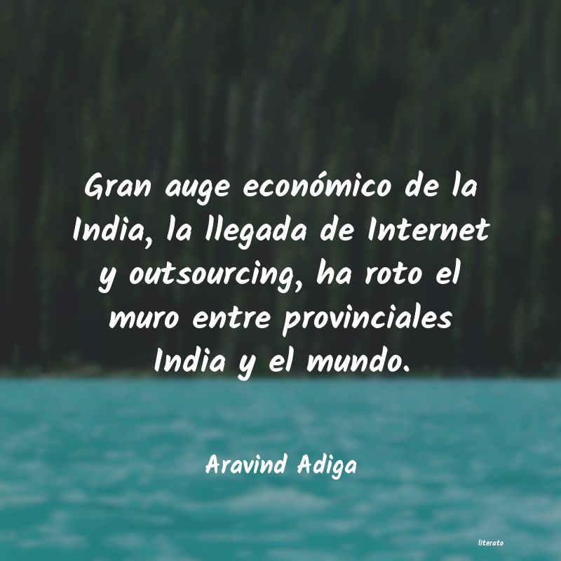 frases de Aravind Adiga