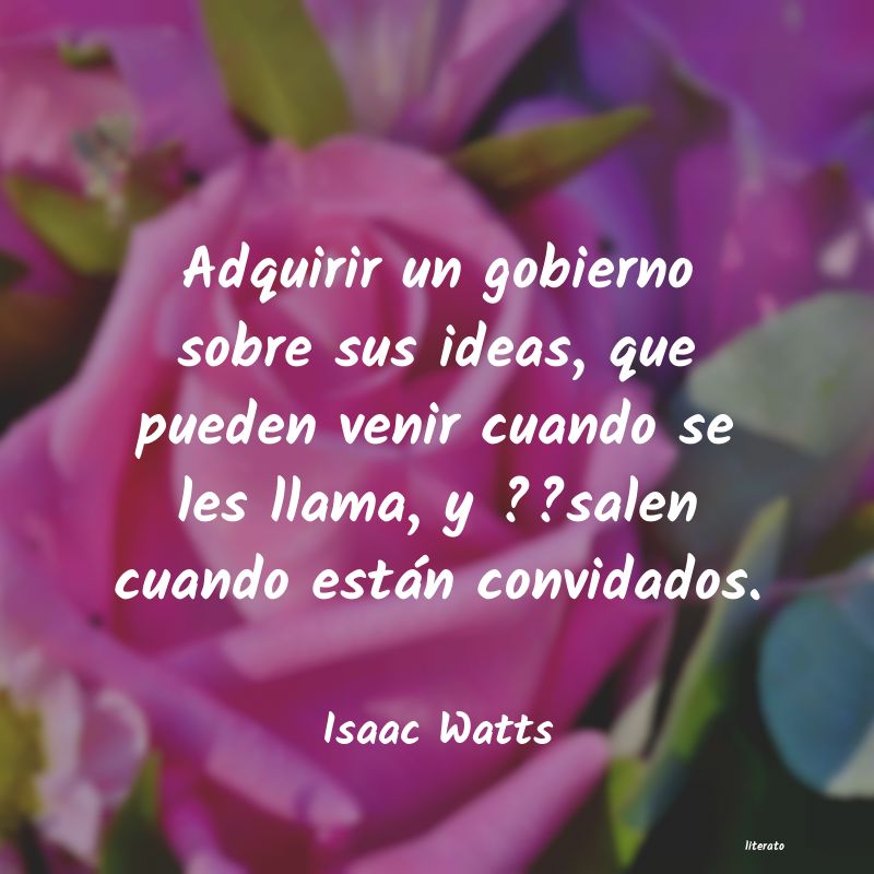 Frases de Isaac Watts