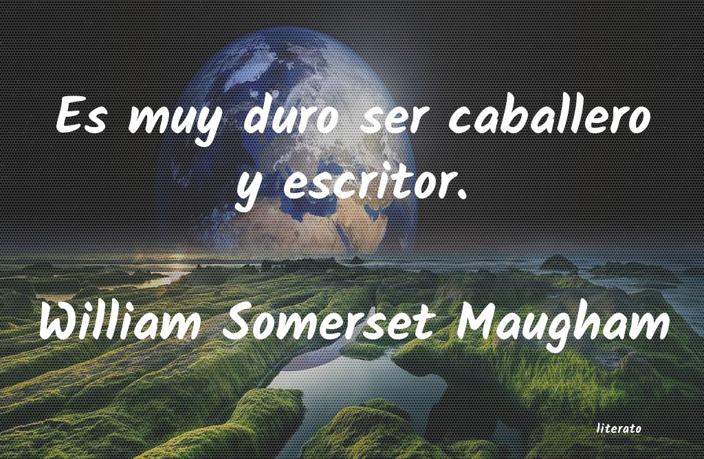 frases de William Somerset Maugham