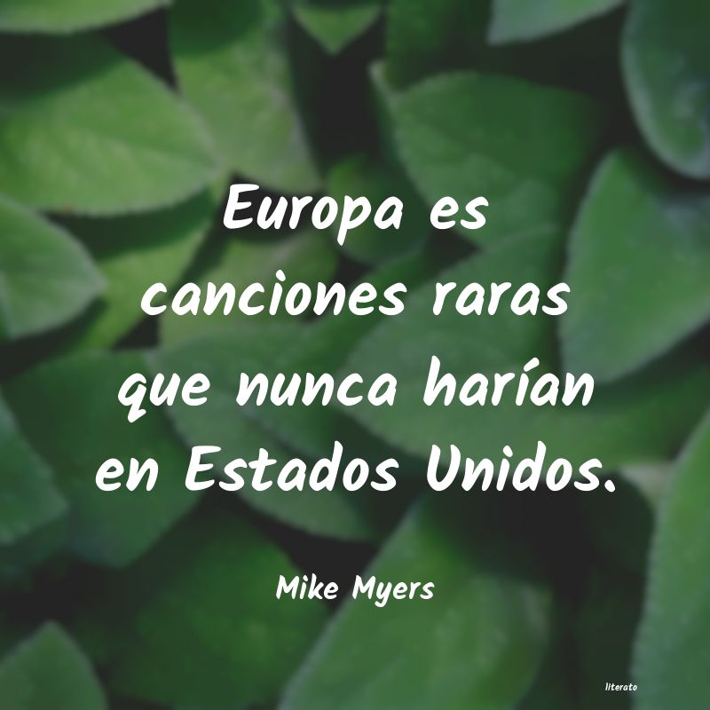 Frases de Mike Myers