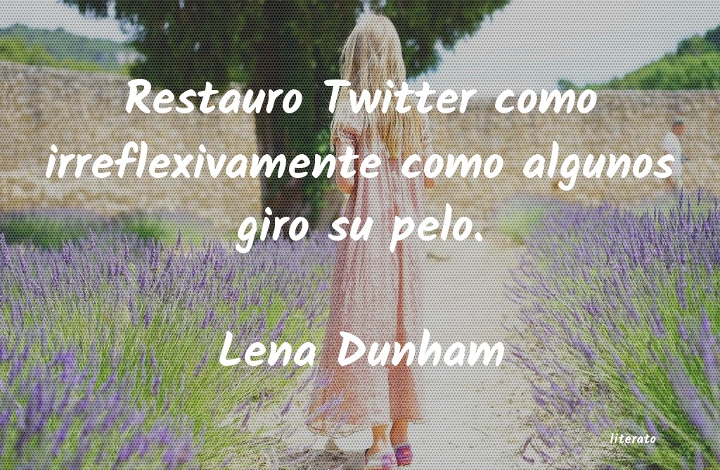 Frases de Lena Dunham