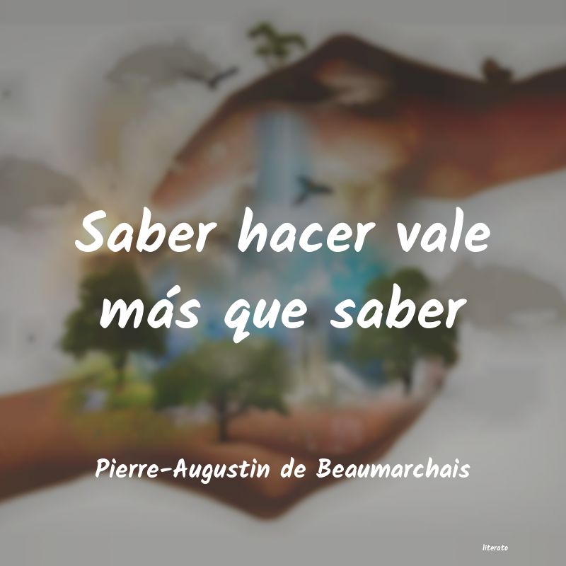 Frases de Pierre-Augustin de Beaumarchais