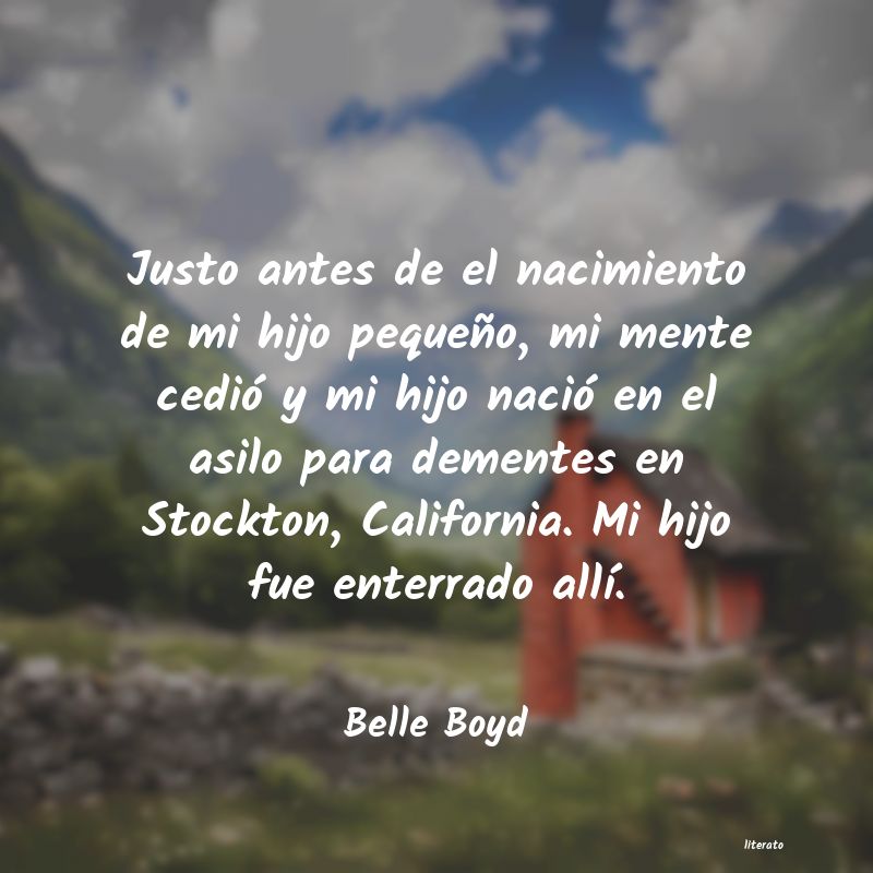 Frases de Belle Boyd