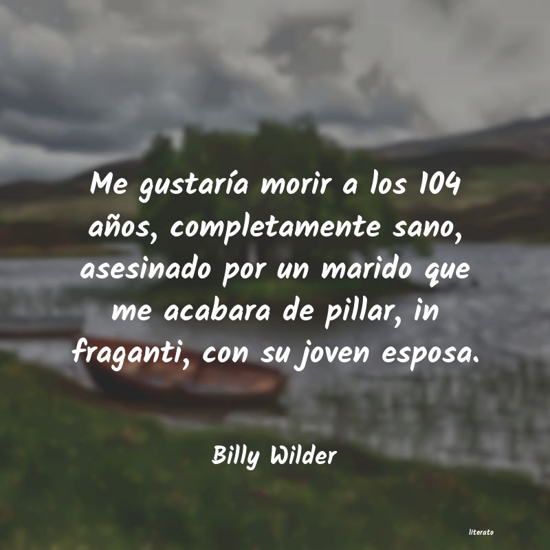 frases de Billy Wilder