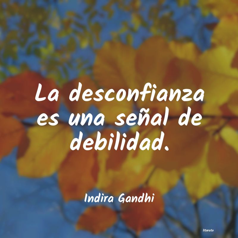frases de Indira Gandhi