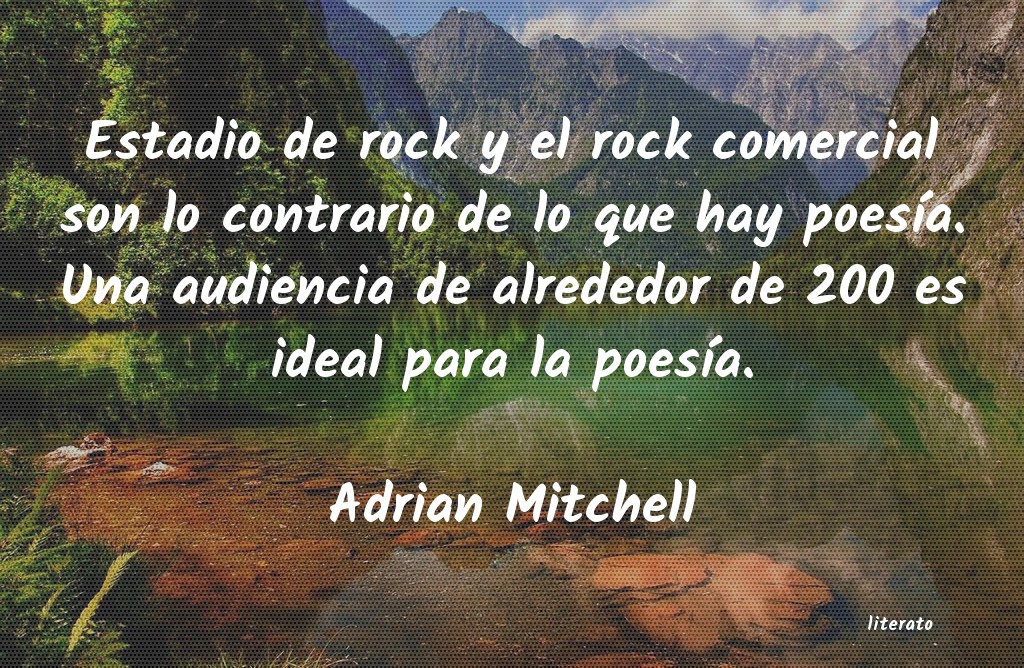 frases de Adrian Mitchell