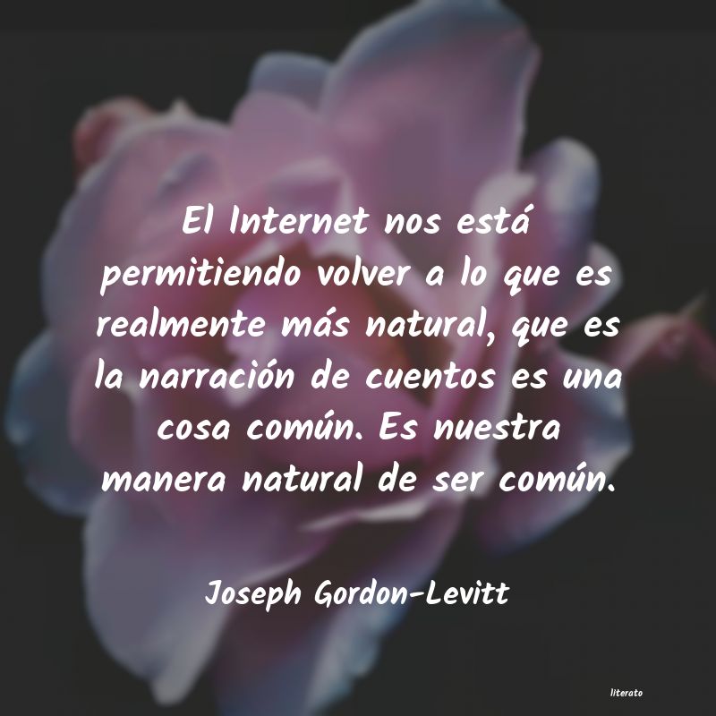 Frases de Joseph Gordon-Levitt