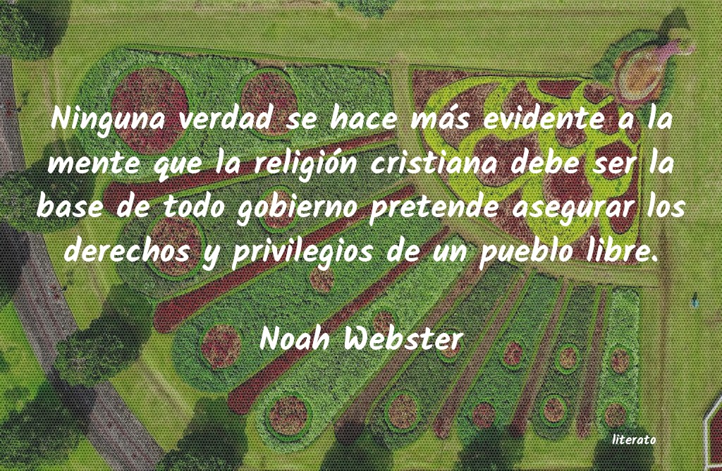Frases de Noah Webster