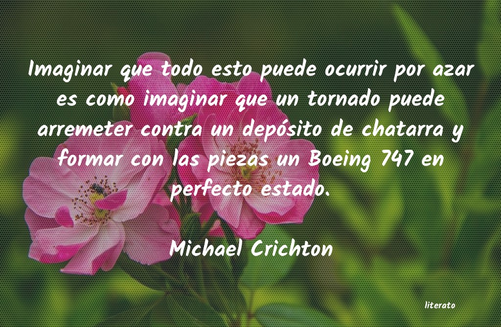 frases de Michael Crichton