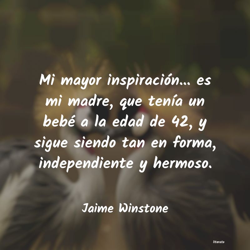 Frases de Jaime Winstone