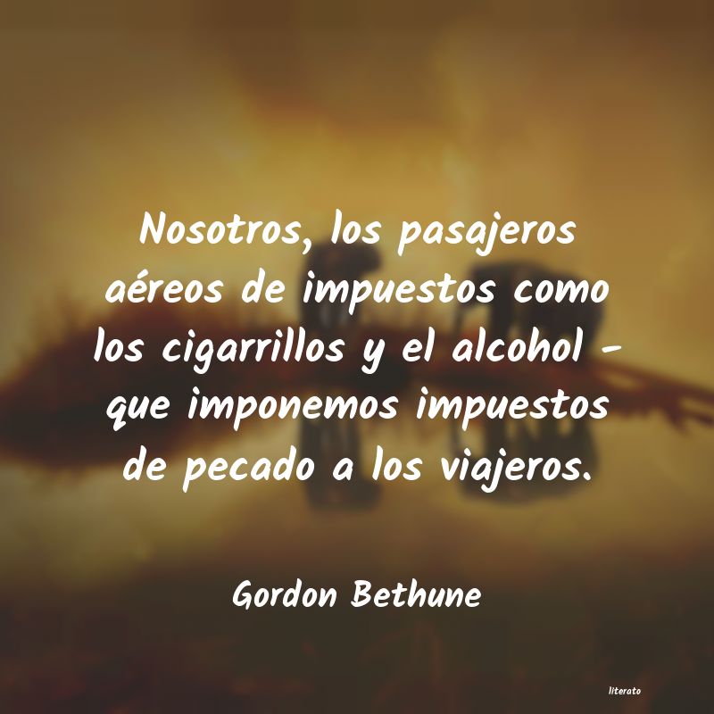 Frases de Gordon Bethune