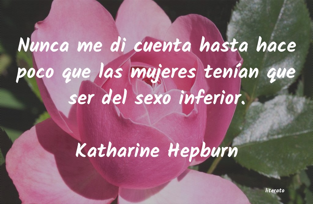 Frases de Katharine Hepburn