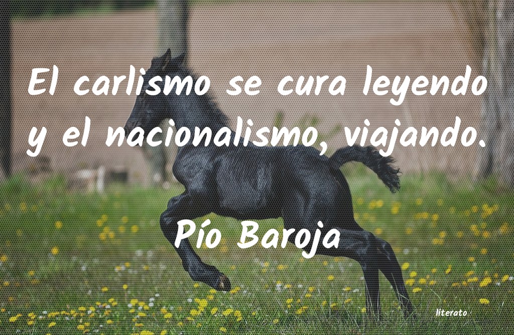 Frases de Pío Baroja