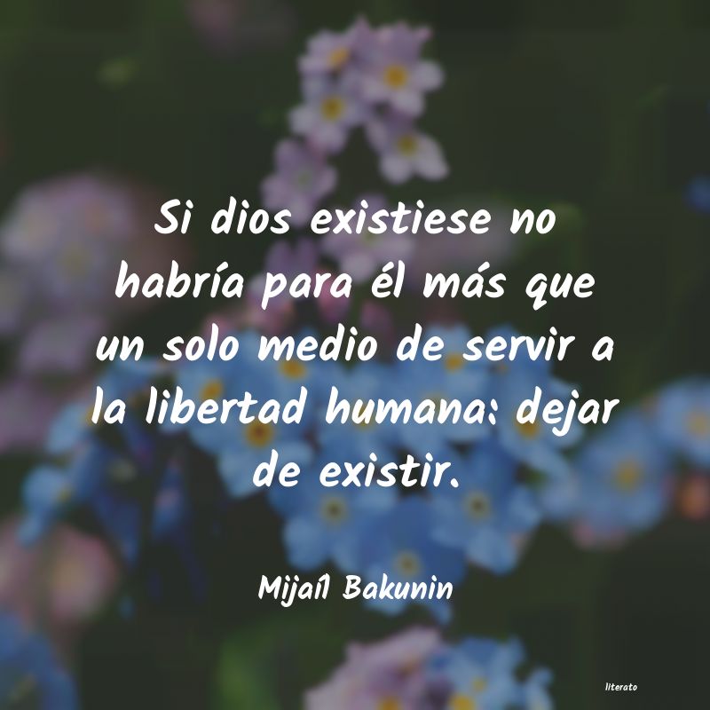 Frases de Mijaíl Bakunin