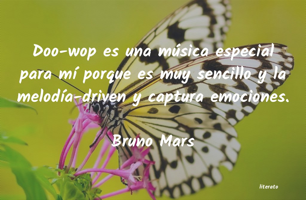frases de Bruno Mars