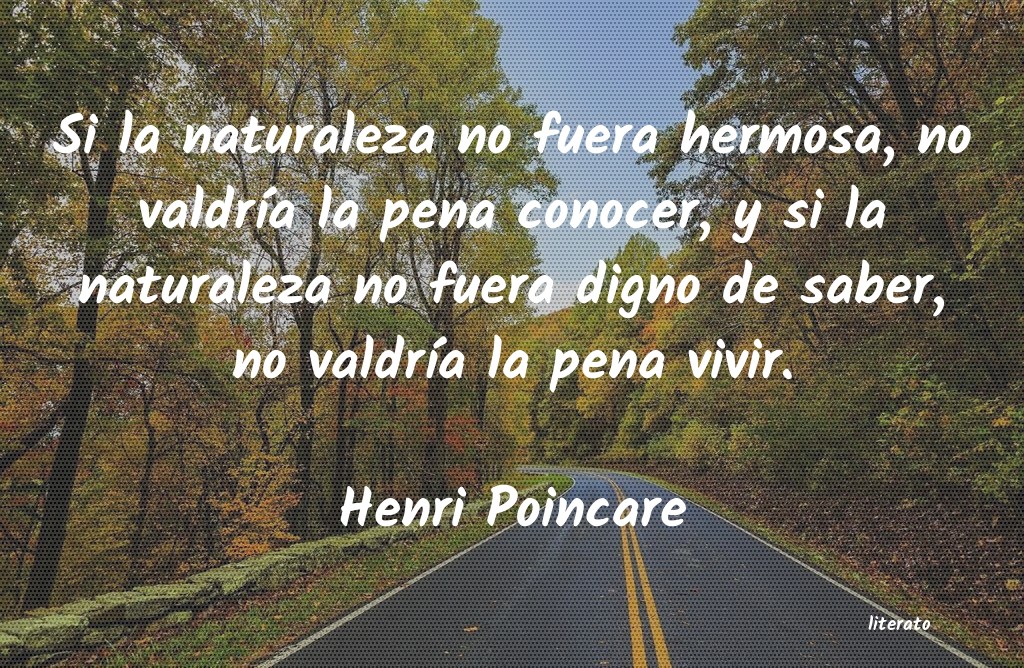 Frases de Henri Poincare