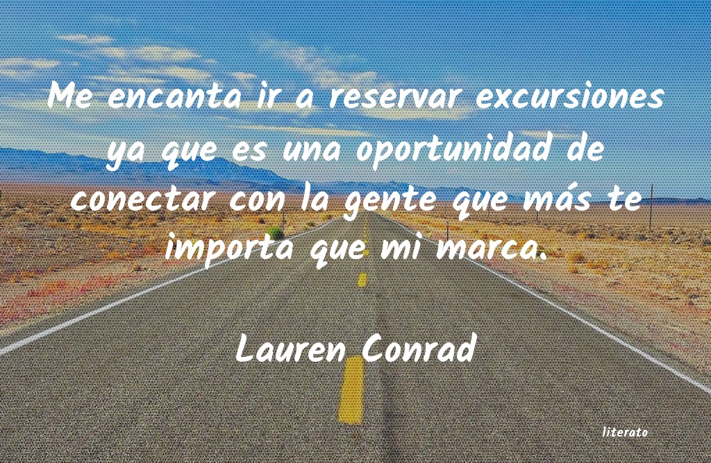 frases de Lauren Conrad