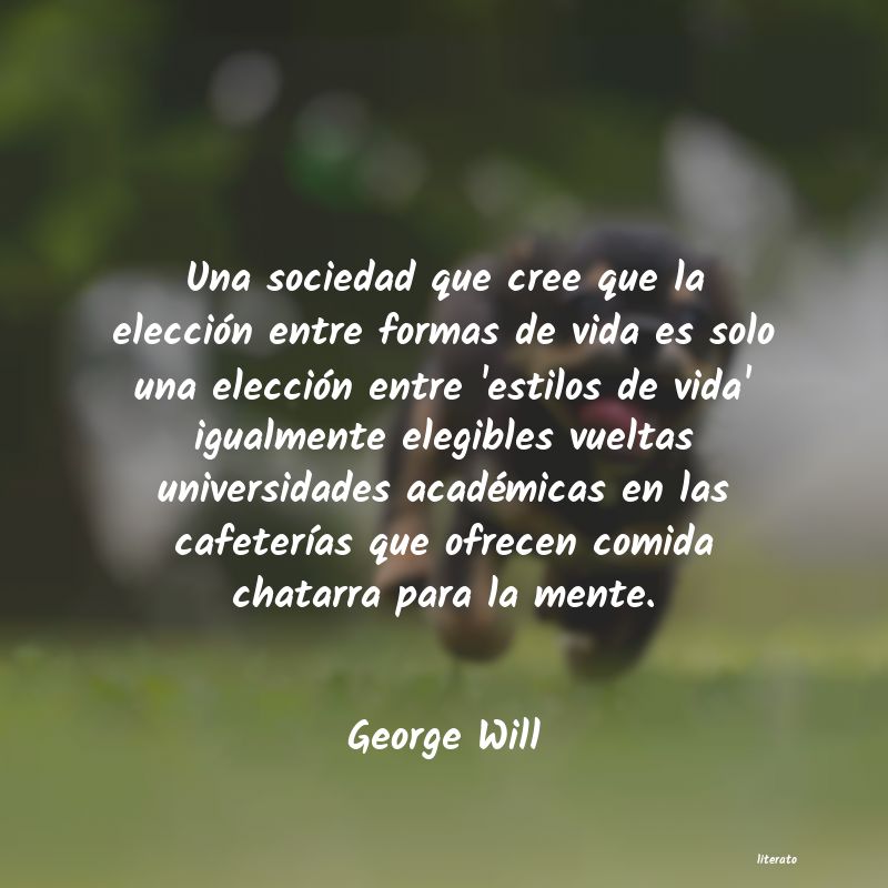 Frases de George Will