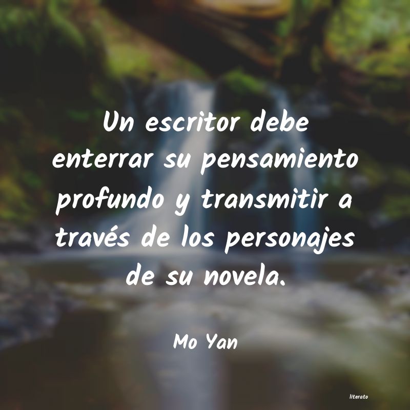 Frases de mo yan - literato