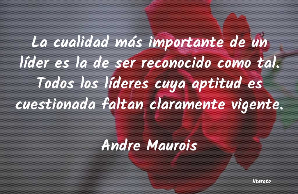 Frases de Andre Maurois