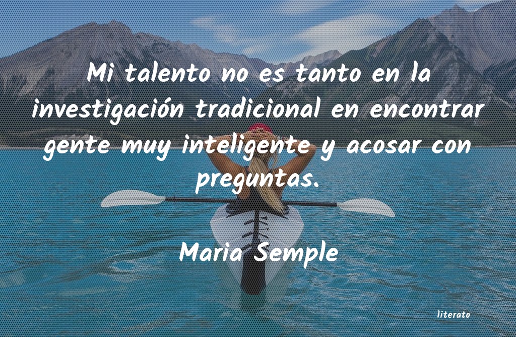 frases de Maria Semple