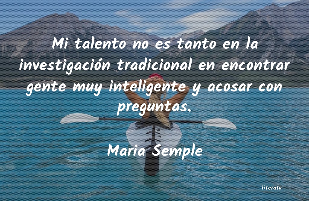 Frases de Maria Semple