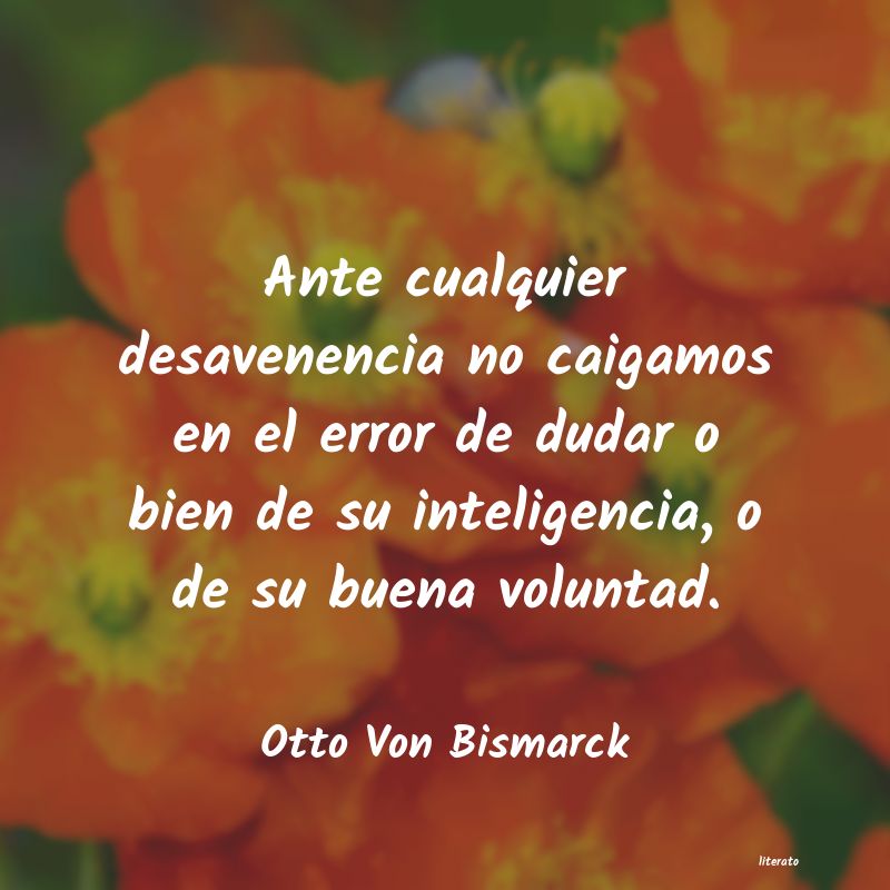 Frases de Otto Von Bismarck