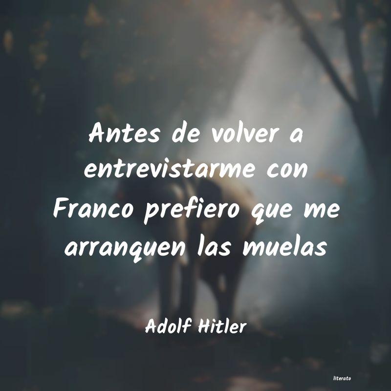 frases de Adolf Hitler