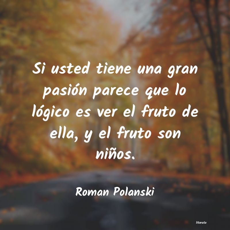 Frases de Roman Polanski