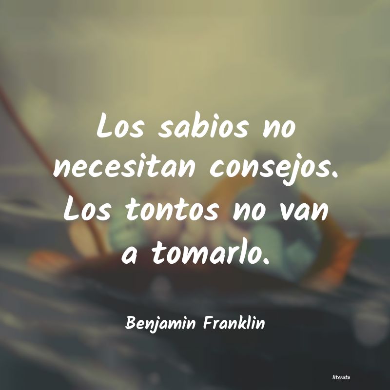 Frases de Benjamin Franklin