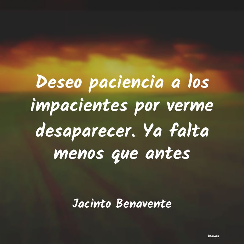 frases de Jacinto Benavente