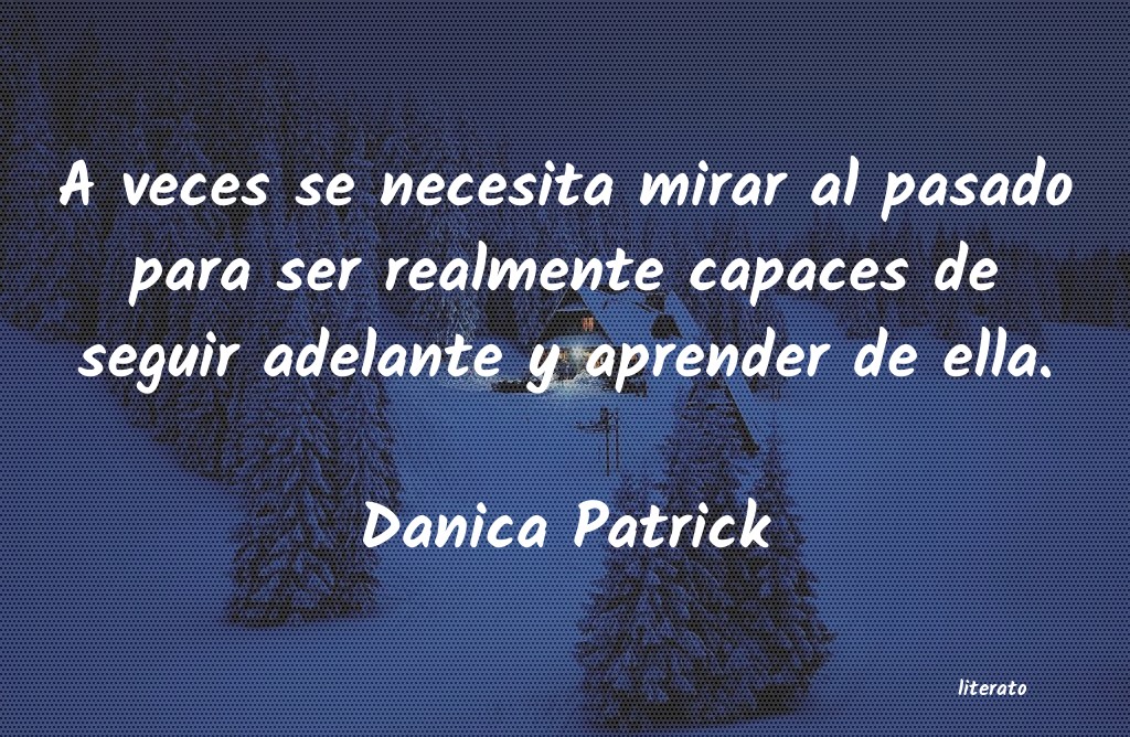 frases de Danica Patrick