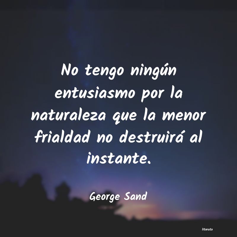 Frases de George Sand