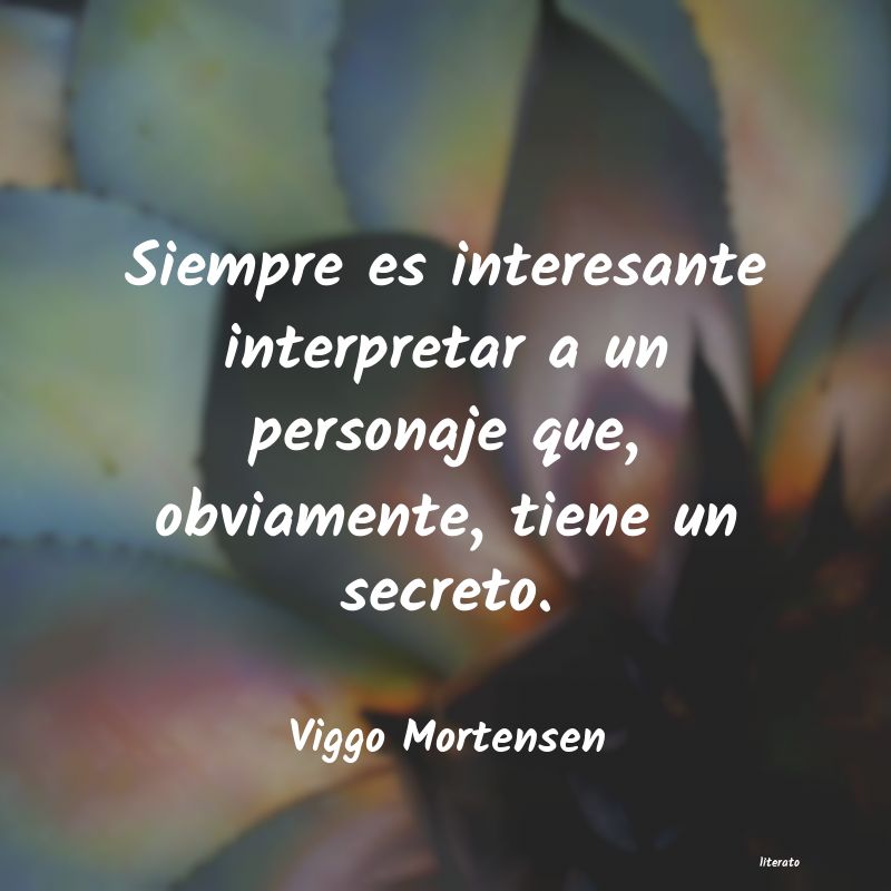 frases de Viggo Mortensen
