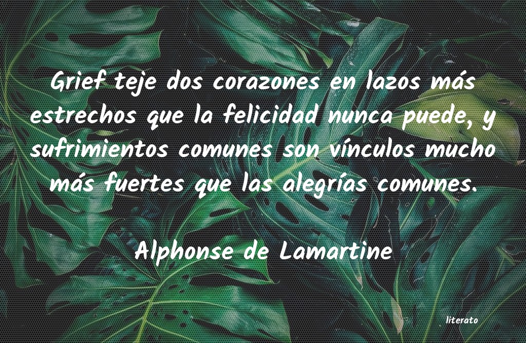 Frases de Alphonse de Lamartine